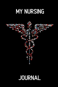 Paperback My Nursing Journal Book