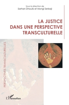 Paperback La justice dans une perspective transculturelle [French] Book