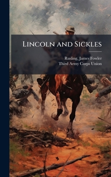 Hardcover Lincoln and Sickles Book