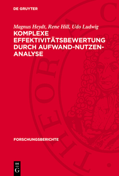 Hardcover Komplexe Effektivitätsbewertung Durch Aufwand-Nutzen-Analyse [German] Book