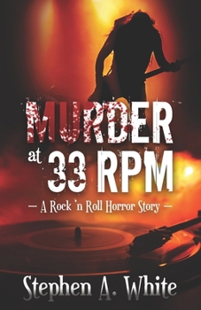 Paperback Murder at 33 RPM: A Rock 'n Roll Horror Story Book