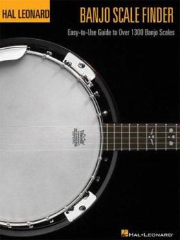 Banjo Scale Finder - 6 inch. x 9 inch.: Easy-to-Use Guide to Over 1,300 Banjo Scales