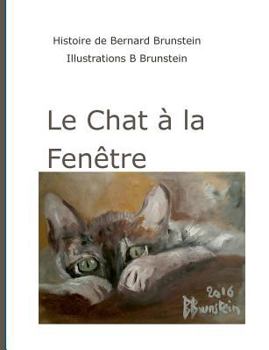 Paperback Le chat à la fenêtre [French] Book