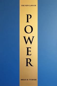 Hardcover The New Laws of Power: A Code for Winning in a World That Keeps Changing Book