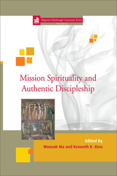 Hardcover Mission Spirituality and Authentic Discipleship Book
