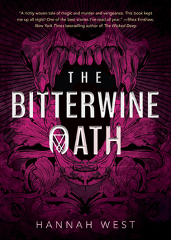Hardcover The Bitterwine Oath Book