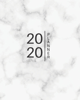 Paperback 2020 Planner: Weekly and Monthly Planner/Calendar Jan 2020 - Dec 2020 White Marble Design Book