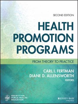 Paperback Health Promotion Programs: From Theory to Practice Book