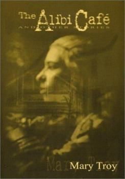 Paperback The Alibi Cafe and Other Stories Book