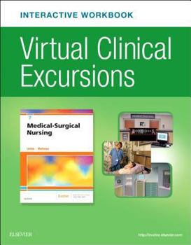Paperback Virtual Clinical Excursions Online and Print Workbook for Medical-Surgical Nursing Book