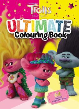 Paperback Trolls Band Together: Ultimate Colouring Book (Dreamworks) Book