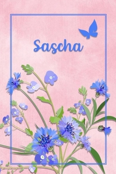 Sascha: Personalized Journal with Her German Name (Mein Tagebuch)