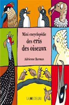 Board book Mini encyclopédie des cris des oiseaux [French] Book