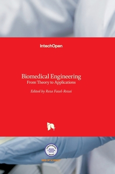 Hardcover Biomedical Engineering: From Theory to Applications Book