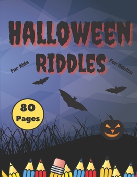 Paperback Halloween Riddles: Funny Activity Book For Kids Teens And Adults Halloween Word Search Mazes Stress Relieving Relaxation Meditation Book