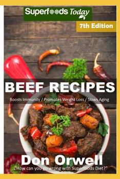 Paperback Beef Recipes: Over 80 Low Carb Beef Recipes full of Quick and Easy Cooking Recipes Book
