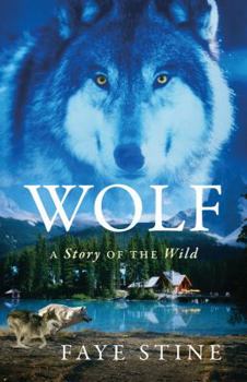 Paperback Wolf: A Story of the Wild Book