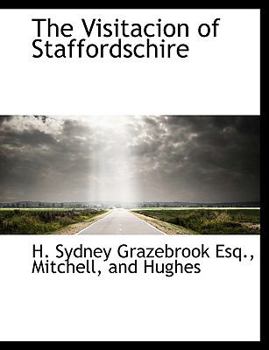 Paperback The Visitacion of Staffordschire Book