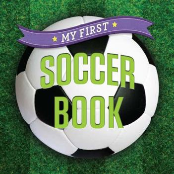 Board book My First Soccer Book