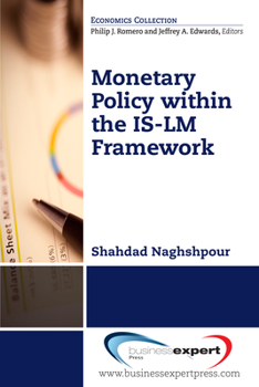 Paperback Monetary Policy within the IS-LM Framework Book