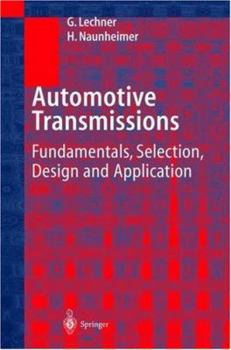 Hardcover Automotive Transmissions: Fundamentals, Selection, Design and Application Book