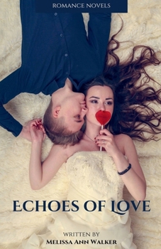 Echoes of Love (Romance)