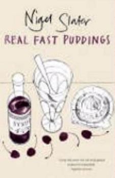 Paperback Real Fast Puddings: Over 200 Desserts, Savouries and Sweet Snacks in 30 Minutes Book