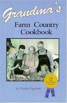 Paperback Grandma's Farm Country Cookbook Book