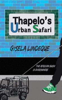 Paperback Thapelo's Urban Safari Book