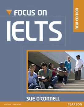 Focus On Ielts - Book  of the Focus on IELTS