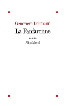 Paperback La Fanfaronne [French] Book
