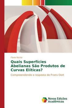 Paperback Quais Superfícies Abelianas São Produtos de Curvas Elíticas? [Portuguese] Book