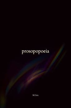 Paperback prosopopoeia: poems breathing life into complex humanity Book