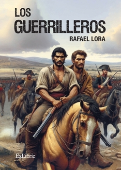 Paperback Los guerrilleros [Spanish] Book