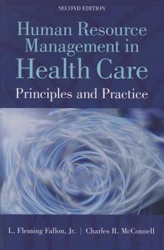 Paperback Human Resource Management in Health Care: Principles and Practices Book