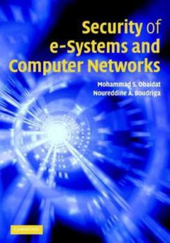 Hardcover Security of e-Systems and Computer Networks Book
