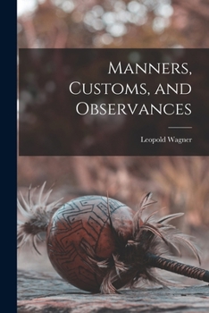 Paperback Manners, Customs, and Observances Book