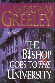 The Bishop Goes to the University - Book #14 of the Blackie Ryan