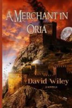 Paperback A Merchant in Oria Book