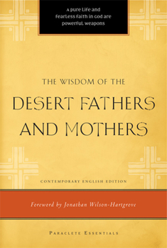 Paperback Wisdom of the Desert Fathers and Mothers Book
