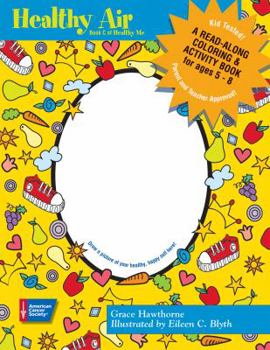 Paperback Healthy Air: A Read-Along Coloring and Activity Book