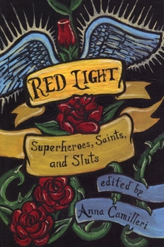 Paperback Red Light: Superheroes, Saints, and Sluts Book