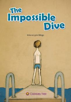 Paperback The Impossible Dive (Caramel Tree Readers Level 4) Book
