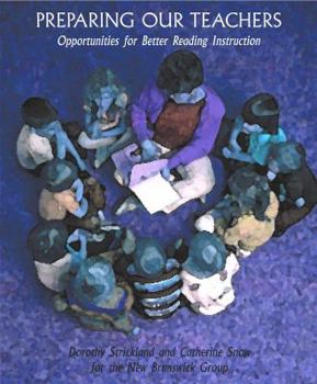 Paperback Preparing Our Teachers:: Opportunities for Better Reading Instruction Book