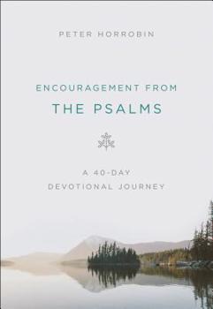 Paperback Encouragement from the Psalms: A 40-Day Devotional Journey Book
