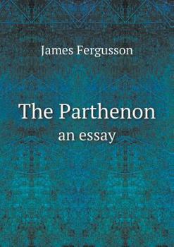 Paperback The Parthenon an essay Book