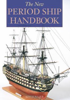 Paperback The New Period Ship Handbook Book