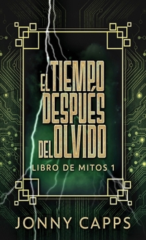 Hardcover El Tiempo Después del Olvido [Spanish] Book