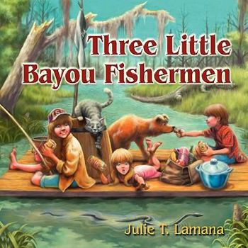 Paperback Three Little Bayou Fishermen Book