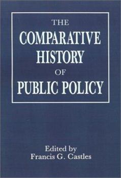Hardcover Comparative History of Public Policy Book